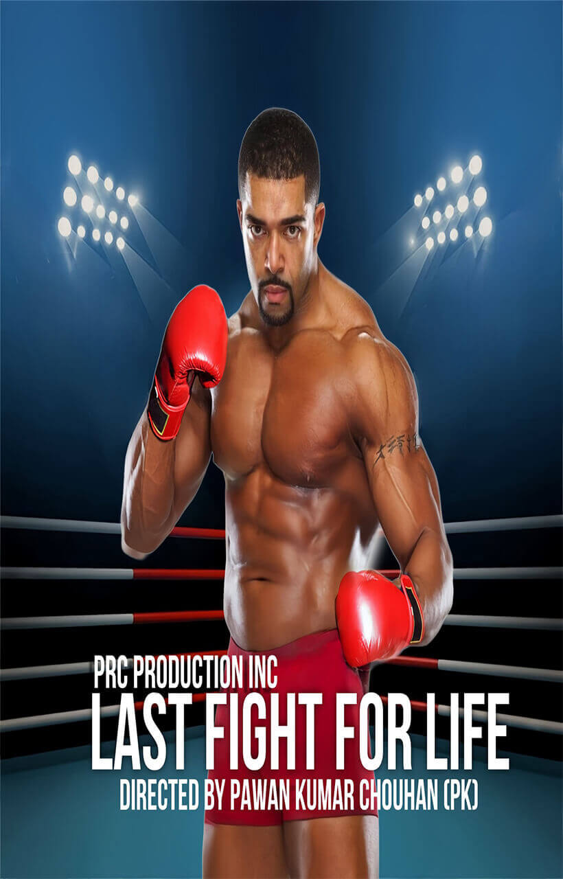 Last Fight For Life - PRC Production Inc